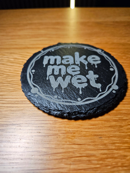 Funny Valentine’s Slate Coaster – Make Me Wet Romantic Drink Mat Gift First Glass Designs