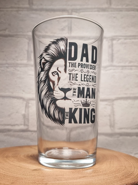 Personalised Beer Glass for Dad- King of Beers: Conical Glass - Dad: The Provider, The Legend, The Man