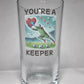 'You’re a Keeper’ Beer Glass – Perfect Gift for Football Fan Boyfriend / Husband