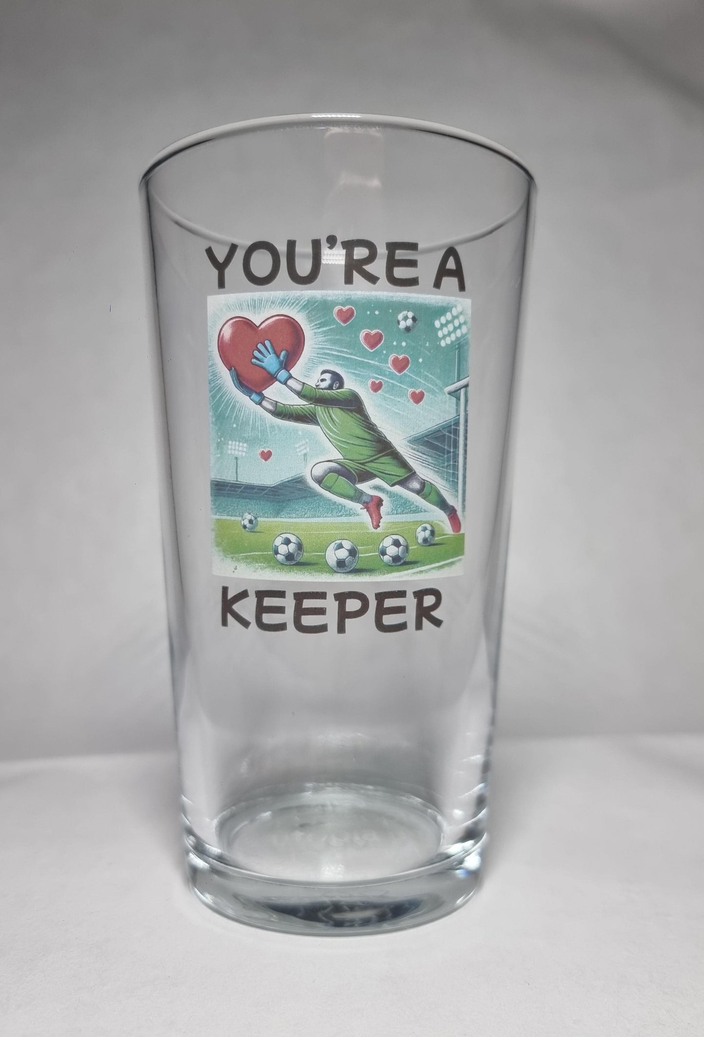 'You’re a Keeper’ Beer Glass – Perfect Gift for Football Fan Boyfriend / Husband