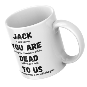 Custom printed colleague leaving mug angled view showing personalised funny message