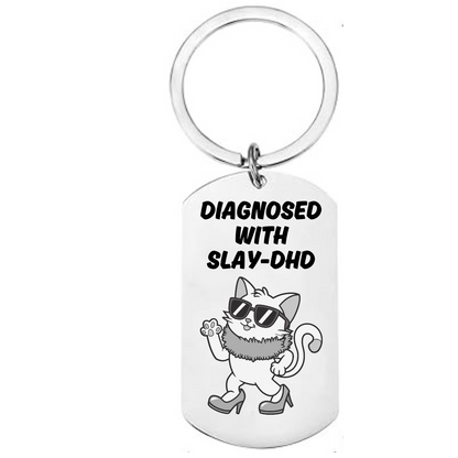 Funny “Diagnosed With Slay – DHD” metal keyring – novelty gift for friends, her, or Gen Z humour lovers.