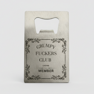 Grumpy F**kers Club bar blade bottle opener, laser engraved stainless steel with ornate frame design