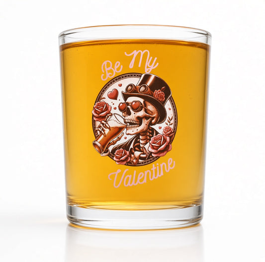 Whiskey glass custom printed with top-hatted skeleton, sunglasses, roses and Be My Valentine text