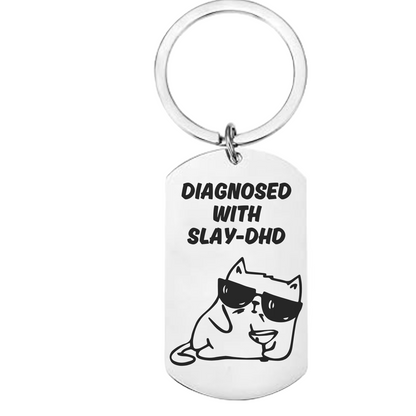 Funny “Diagnosed With Slay – DHD” metal keyring – novelty gift for friends, her, or Gen Z humour lovers.