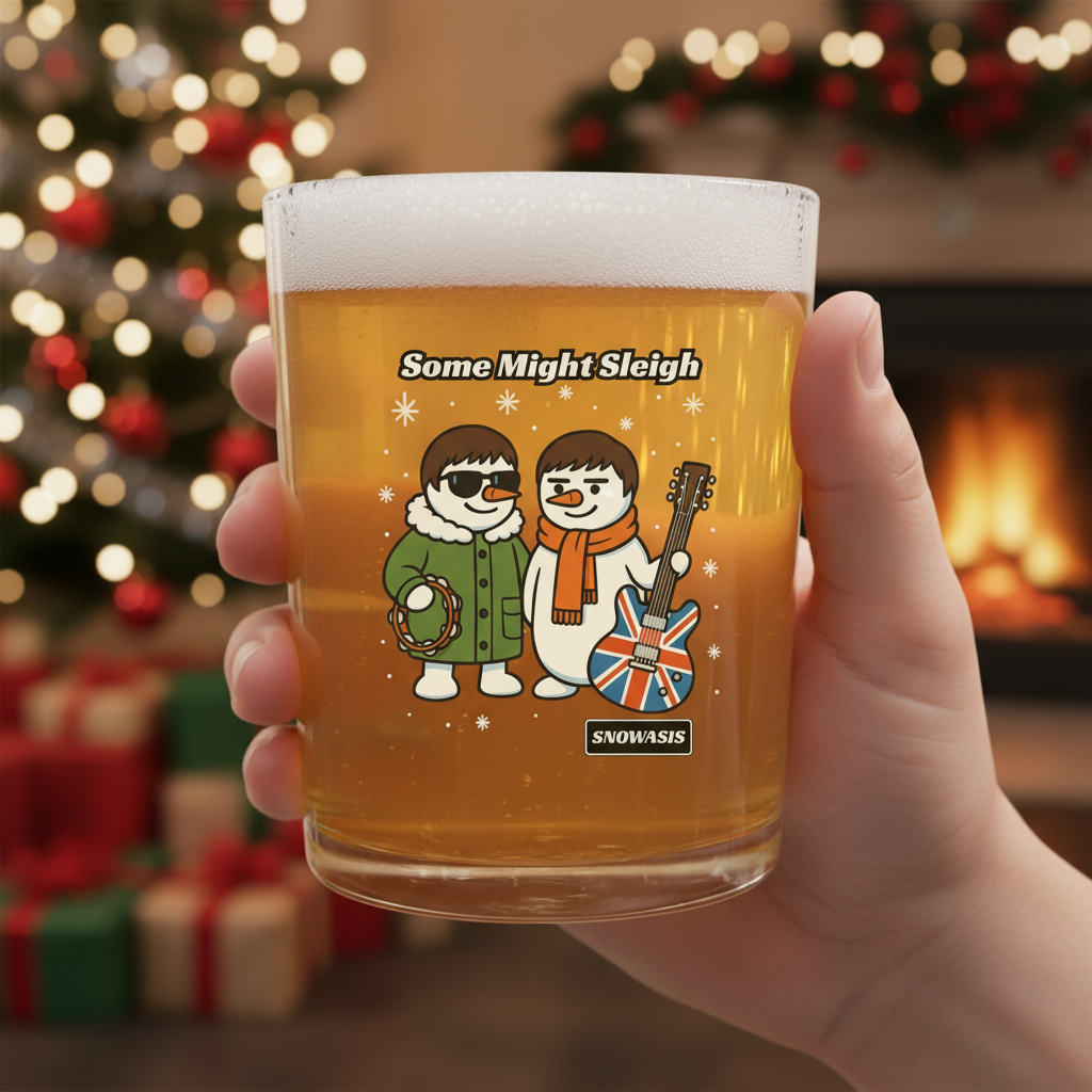 Glass of beer with snowmen holding a guitar and wreath, text 'Some Might Sleigh', and 'SNOWASIS' logo.